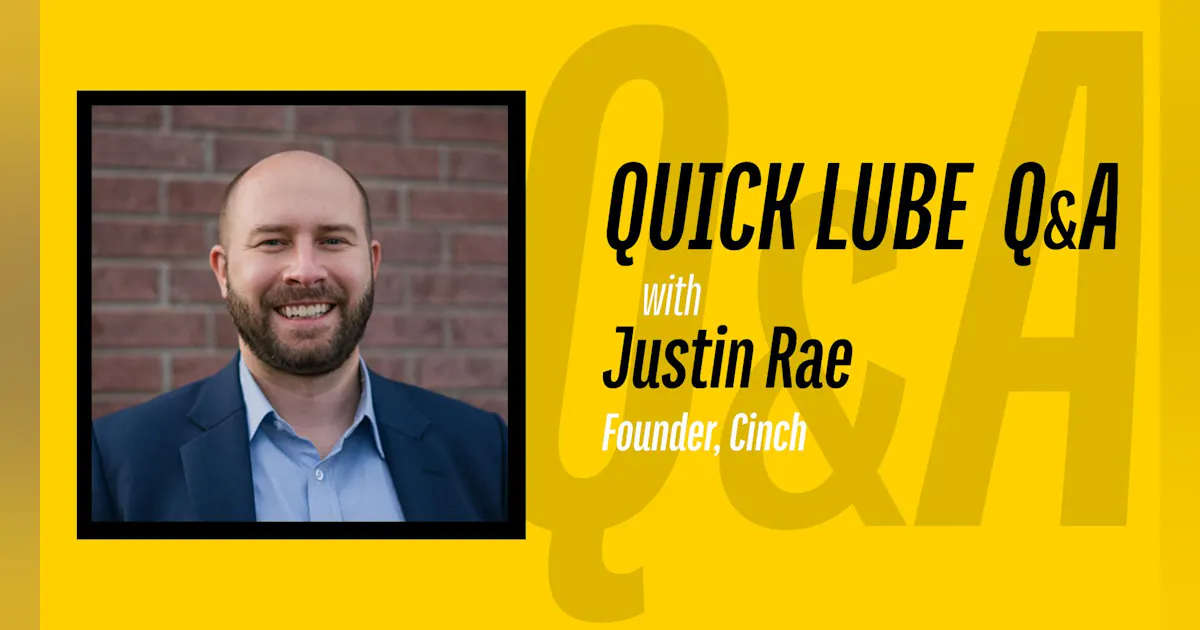 Quick Lube Q&A: Justin Rae | National Oil and Lube News