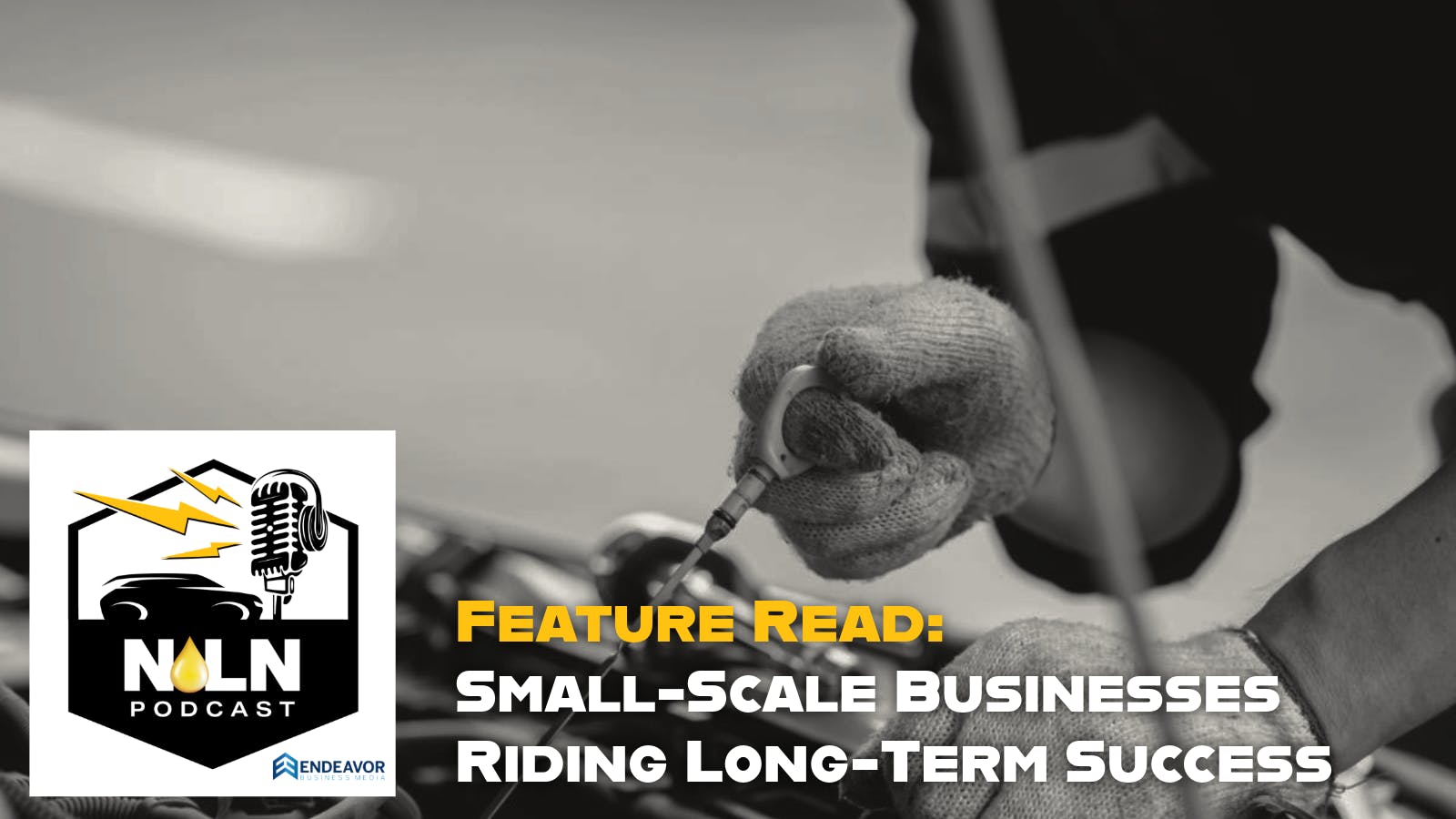 Podcast | Feature Read: Small-Scale Businesses Riding Long-Term Success